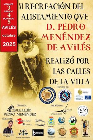 XI Recreación del alistamiento de D. Pedro Menéndez de Avilés