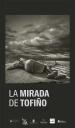 Imagem La mirada de Tofiño. Exposición en Gijón
