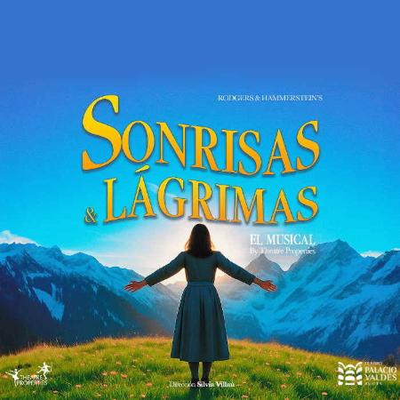 Sonrisas y lágrimas. Musical en Avilés