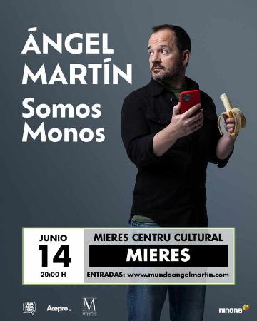 Somos monos. Monólogo en Mieres