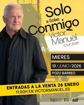 Solo a solas conmigo. Víctor Manuel. Concierto en Mieres