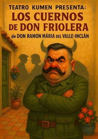Los cuernos de don Friolera. Teatro en Mieres