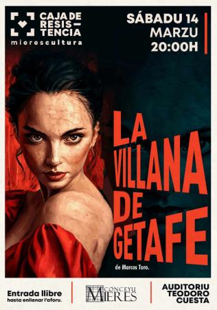 La Villana de Getafe. Teatro en Mieres