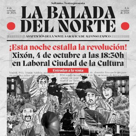 La Balada del Norte. Teatro en Gijón