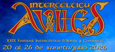 XXIX Festival Intercéltico de Avilés y Comarca.