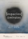 Imagen [espacios] liminales. Exposición en Gijón