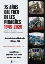 Image 75 años del tren de Les Piragües 1945-2020. Exposición en Ribadesella