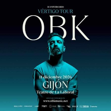OBK. Vértigo Tour. Concierto en Gijón