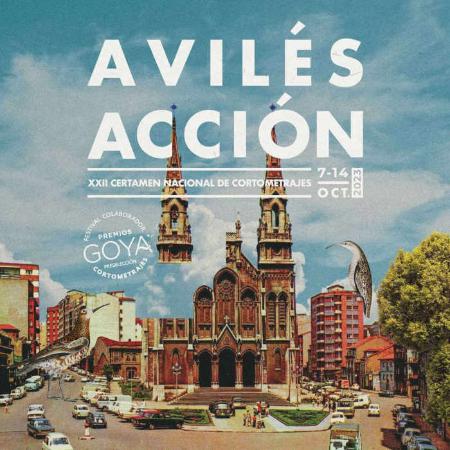 Avilés Acción Film. Certamen Nacional de Cortometrajes en Avilés