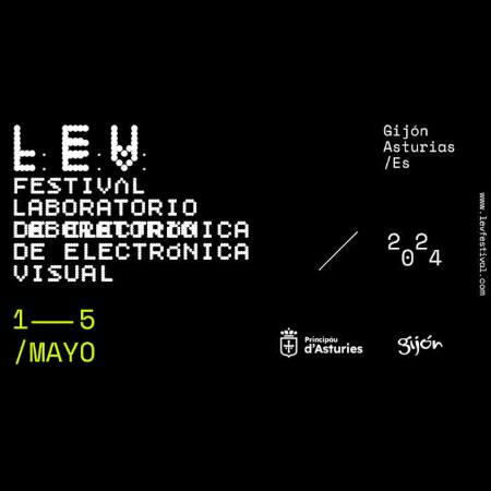 L.E.V. Festival (Laboratorio de Electrónica Visual) en Gijón